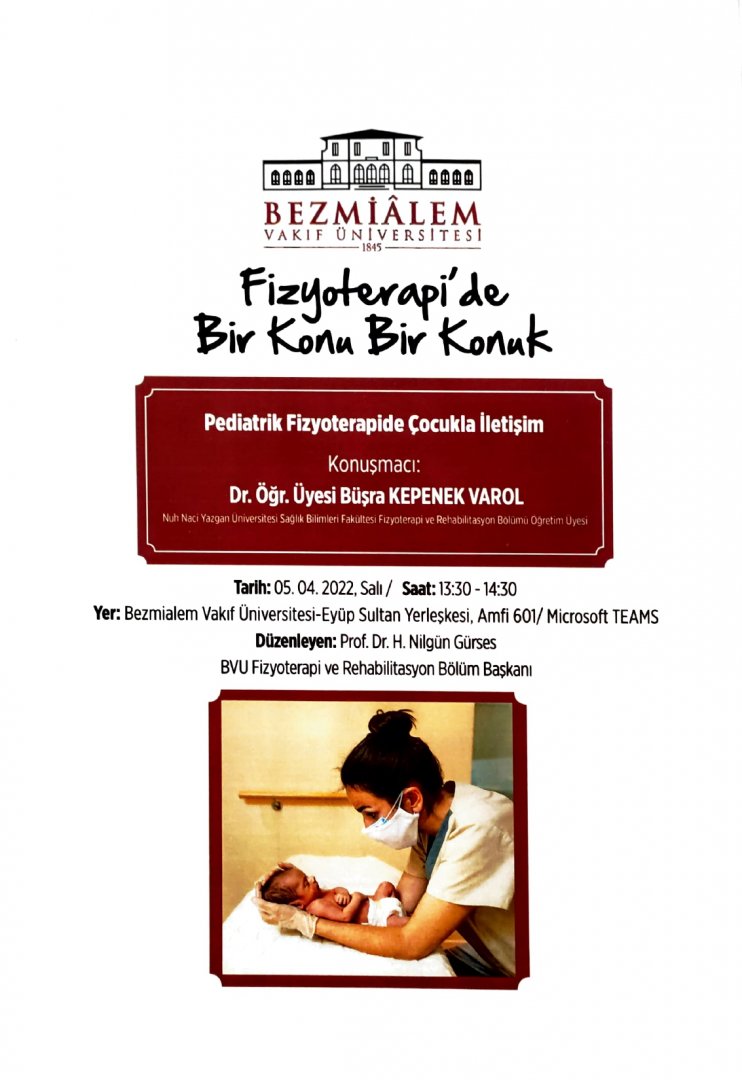 Fizyoterapi'de Bir Konu Bir Konuk