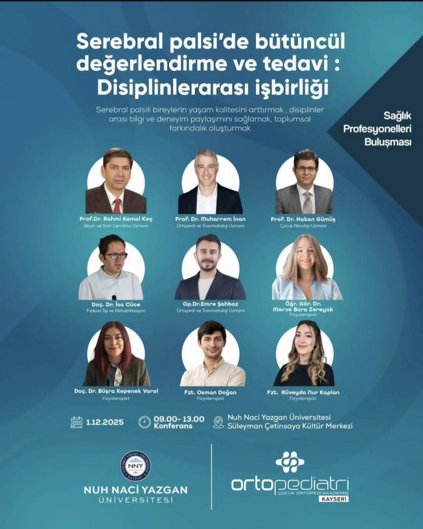 Serebral Palsi’de Bütüncül Değerlendirme ve Tedavi: Disiplinlerarası İşbirliği